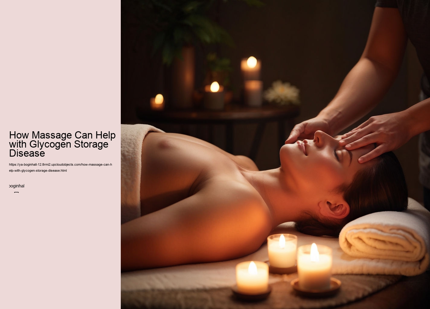 How Massage Can Help with Glycogen Storage Disease